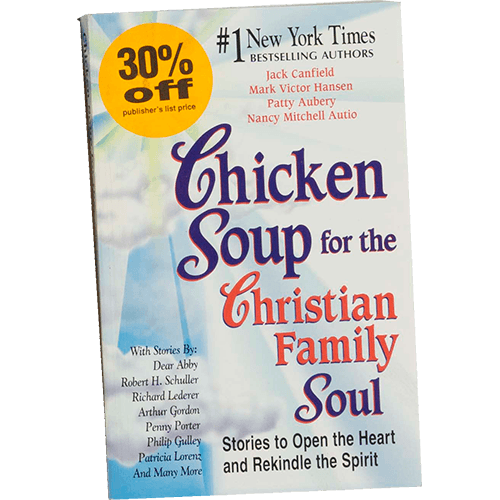 Return to Chicken Soup for the Christian Family Soul